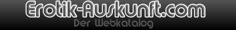 Erotik-Auskunft - - Das Erotik-Webverzeichnis Erotik-Auskunft - - Das Erotik-Webverzeichnis